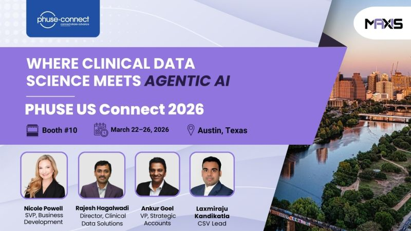 PHUSE US Connect 2026 in Austin, Texas, March 22–26 — meet Maxis AI at Booth #10